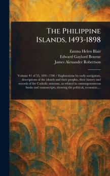 Philippine Islands 1493-1898