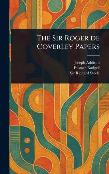 Sir Roger De Coverley Papers