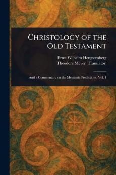 Christology of the Old Testament