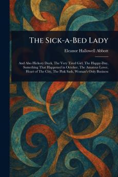 Sick-a-Bed Lady