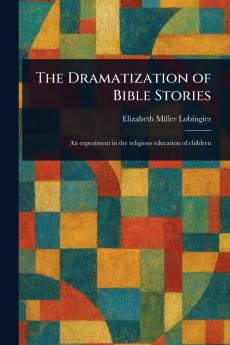 Dramatization of Bible Stories