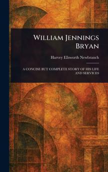 William Jennings Bryan