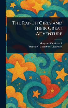 Ranch Girls and Their Great Adventure