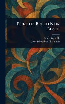 Border Breed Nor Birth