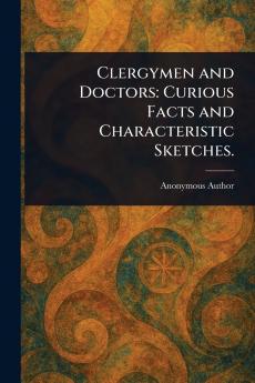 Clergymen and Doctors