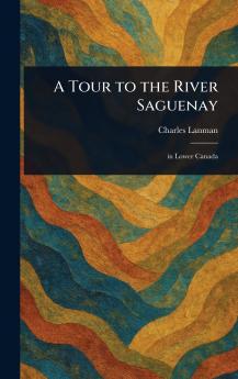 Tour to the River Saguenay