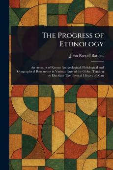 Progress of Ethnology