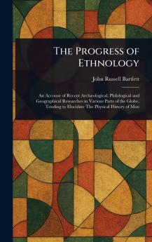 Progress of Ethnology