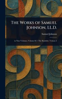 Works of Samuel Johnson LL.D.