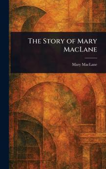 Story of Mary MacLane