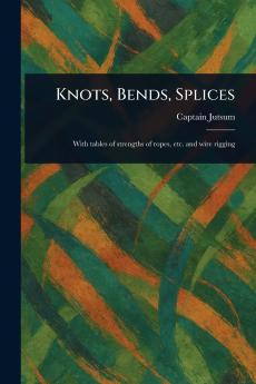 Knots Bends Splices