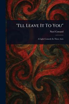 I'll Leave It To You