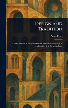 Design and Tradition