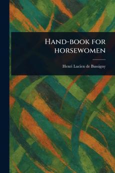 Hand-book for Horsewomen