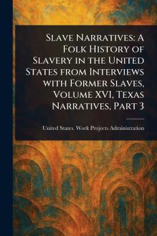 Slave Narratives