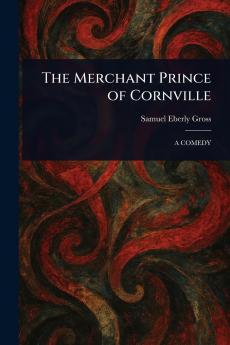 Merchant Prince of Cornville