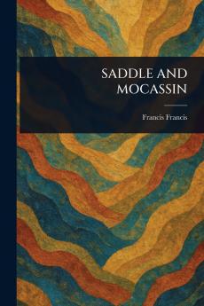 Saddle and Mocassin