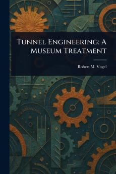 Tunnel Engineering