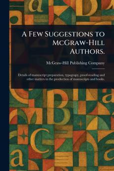Few Suggestions to McGraw-Hill Authors.