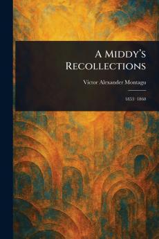 Middy's Recollections