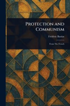 Protection and Communism