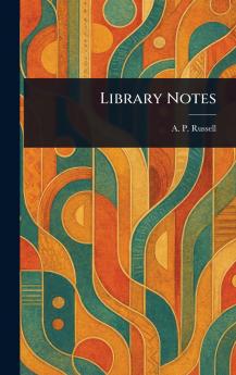 Library Notes