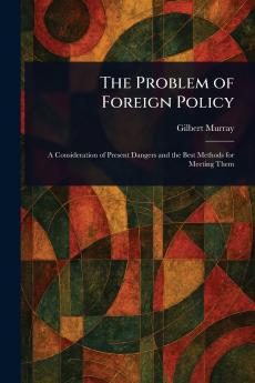 Problem of Foreign Policy