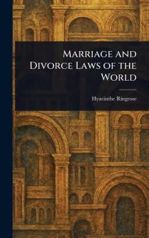 Marriage and Divorce Laws of the World