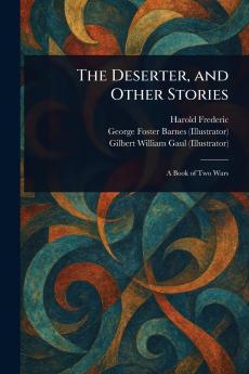 Deserter and Other Stories