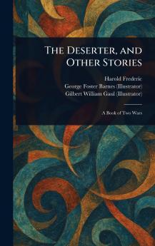 Deserter and Other Stories