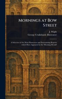 Mornings at Bow Street