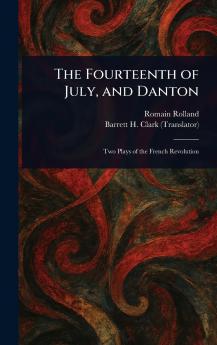 Fourteenth of July and Danton