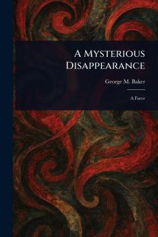 Mysterious Disappearance