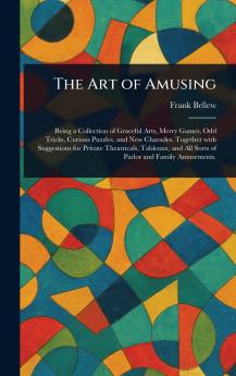 Art of Amusing