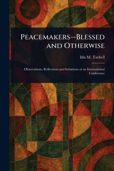 Peacemakers-Blessed and Otherwise