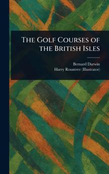 Golf Courses of the British Isles