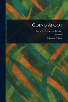 Going Afoot