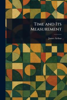 Time and Its Measurement