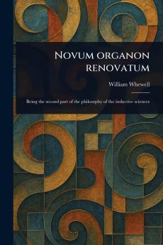 Novum Organon Renovatum