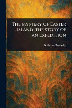 Mystery of Easter Island