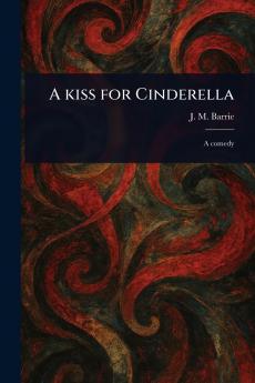 Kiss for Cinderella