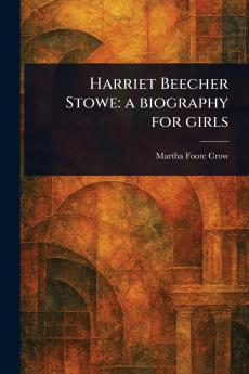 Harriet Beecher Stowe