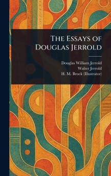 Essays of Douglas Jerrold