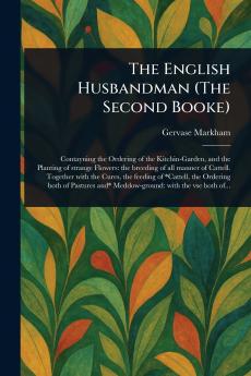 English Husbandman (The Second Booke)