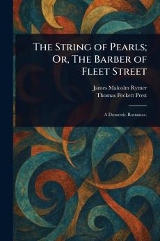 String of Pearls; Or The Barber of Fleet Street