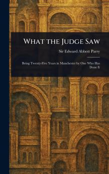 What the Judge Saw