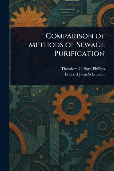 Comparison of Methods of Sewage Purification