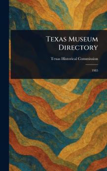 Texas Museum Directory