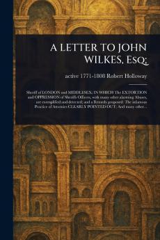 LETTER TO JOHN WILKES Esq;