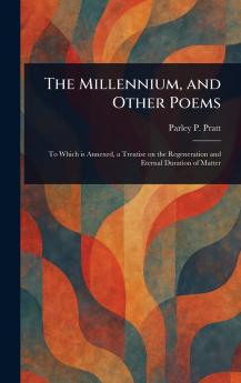 Millennium and Other Poems